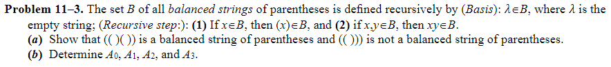 The set B of all balanced strings of parentheses
