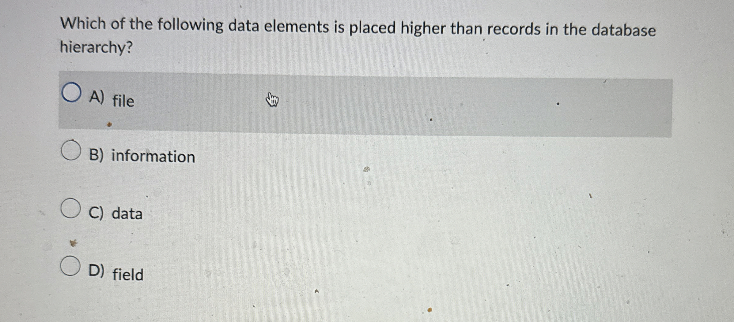 Which of the following data elements is placed