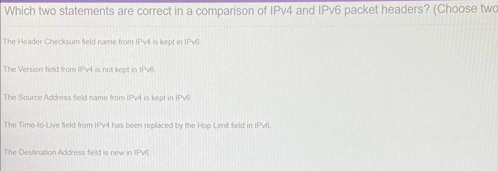 Which two statements are correct in a comparison