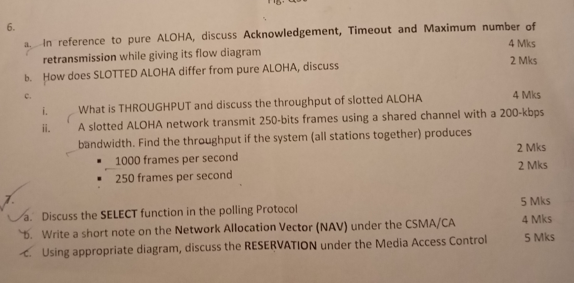 a . In reference to pure ALOHA, discuss