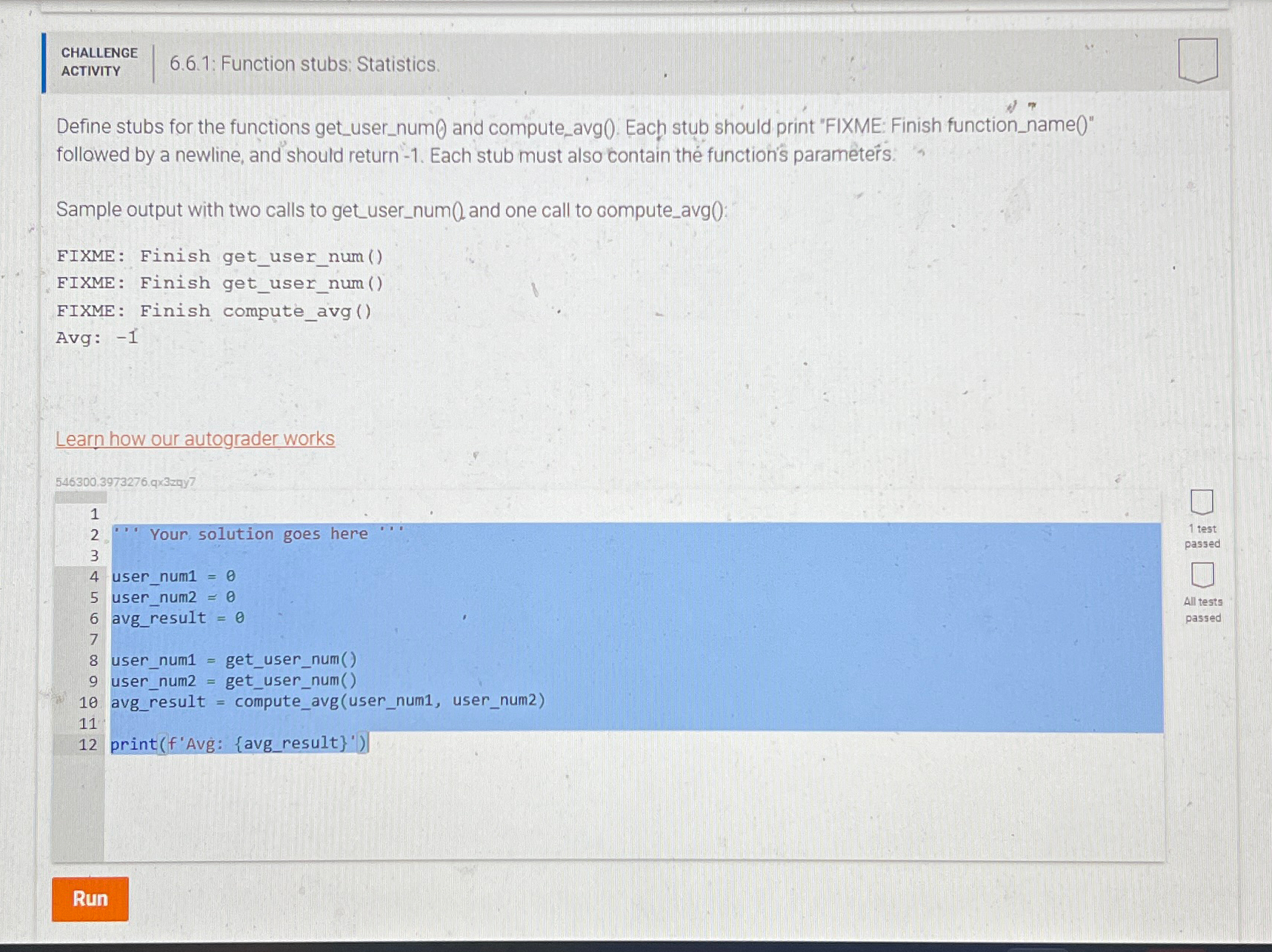 CHALLENGE ACTIVITY 6 . 6 . 1 : Function stubs: