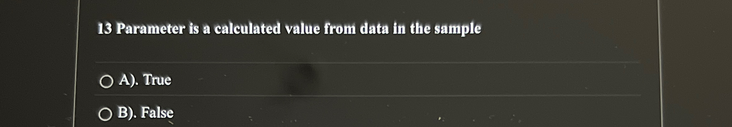 1 3 Parameter is a calculated value from data in