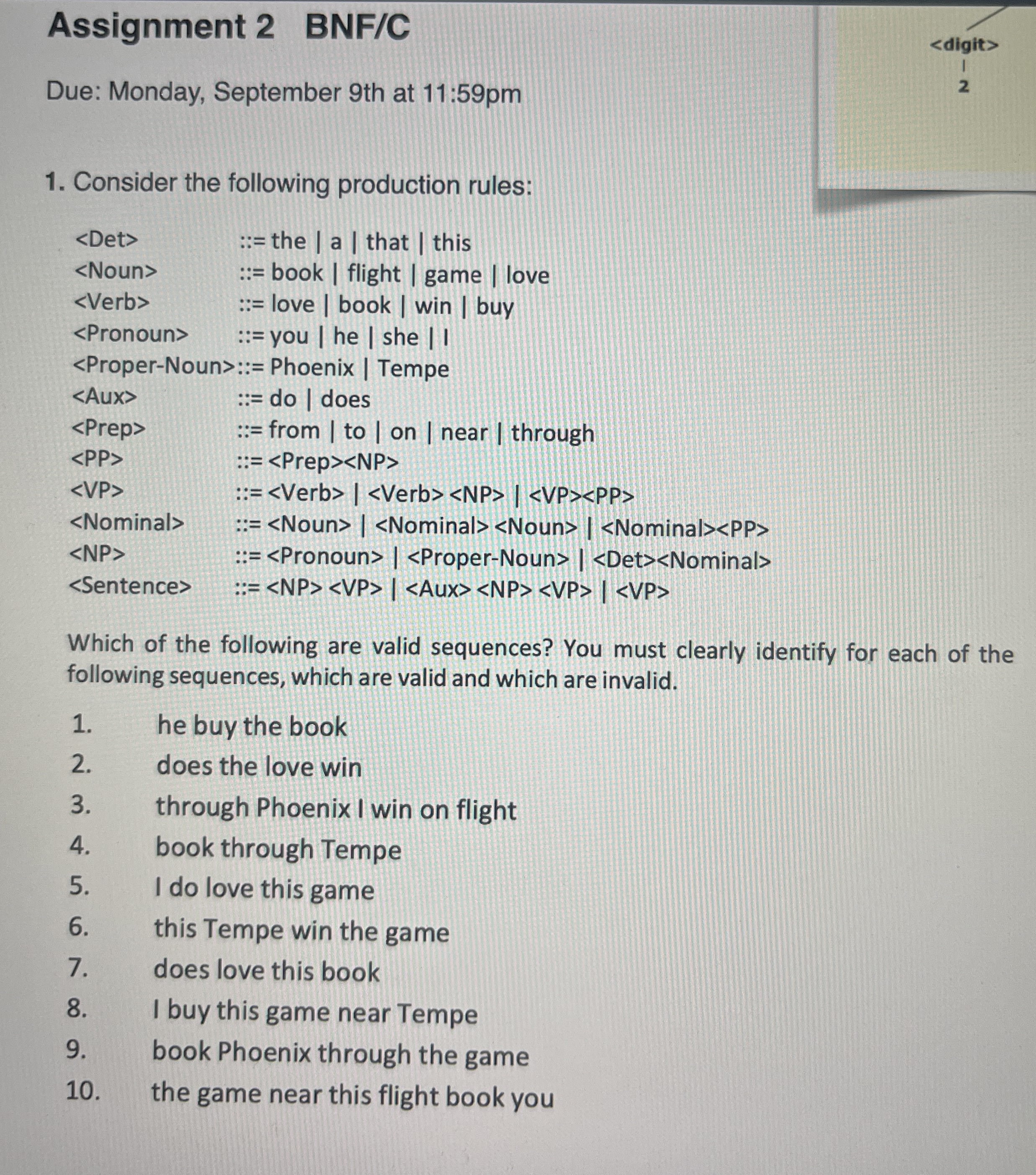 Assignment 2 BNF / C Due: Monday, September 9 th