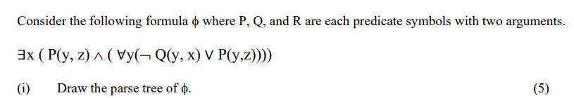 Consider the following formula where P , Q , and
