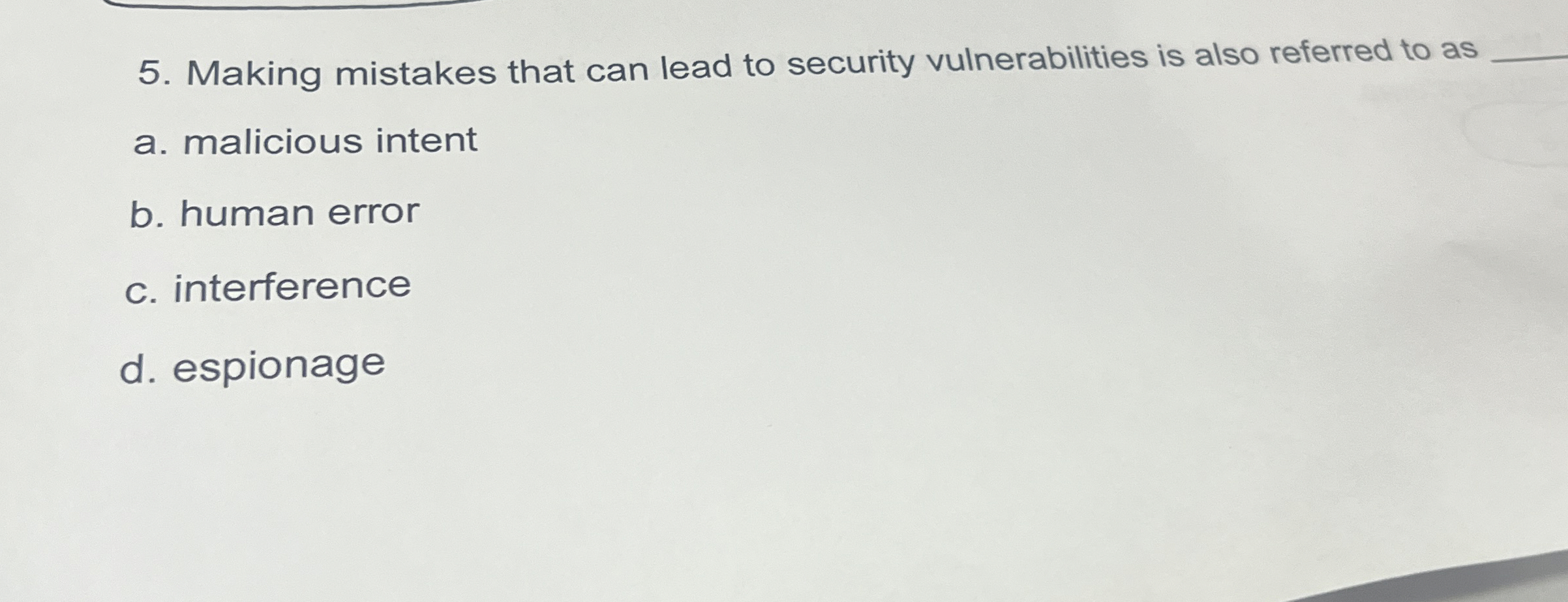 Making mistakes that can lead to security