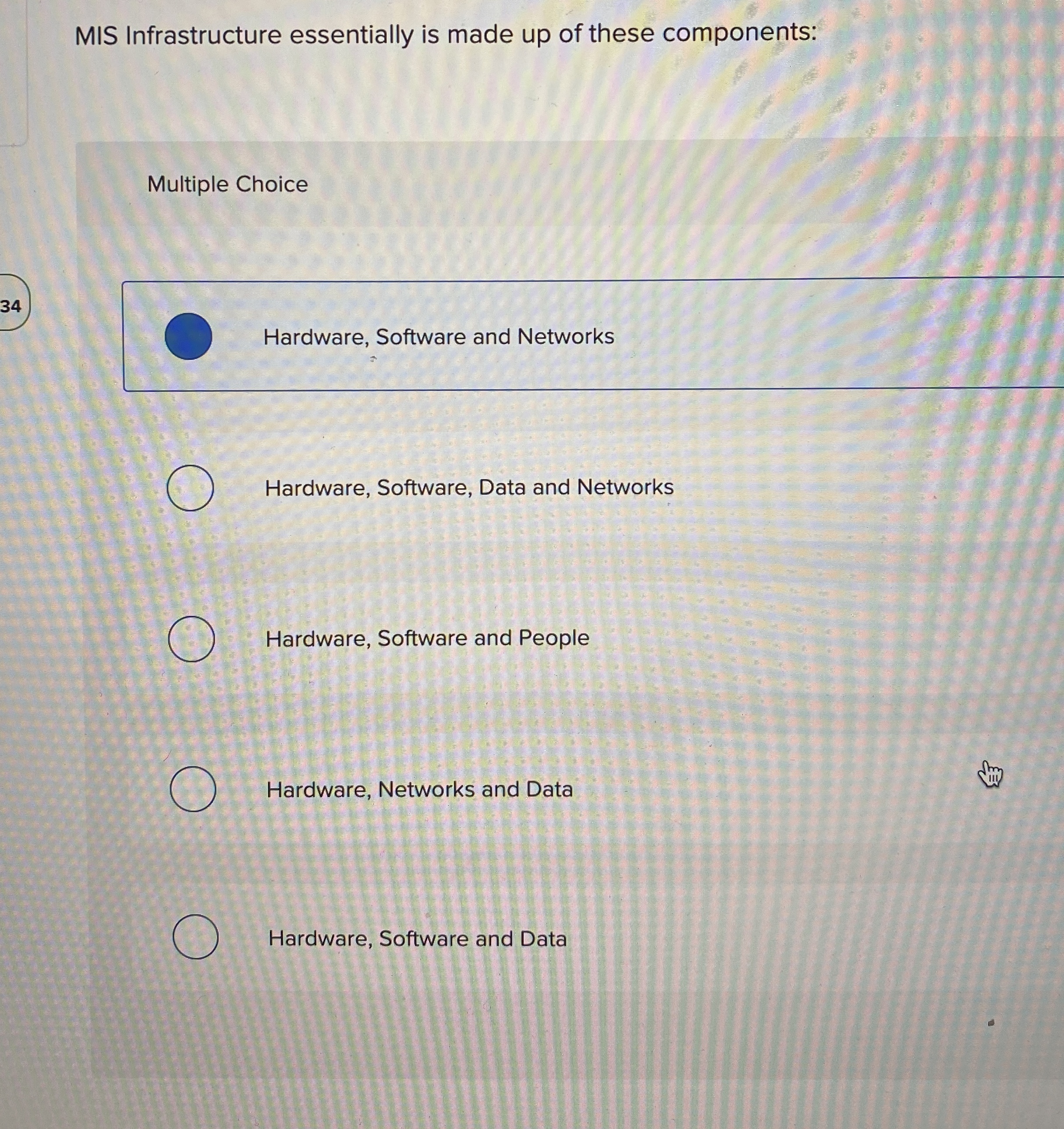 MIS Infrastructure essentially is made up of