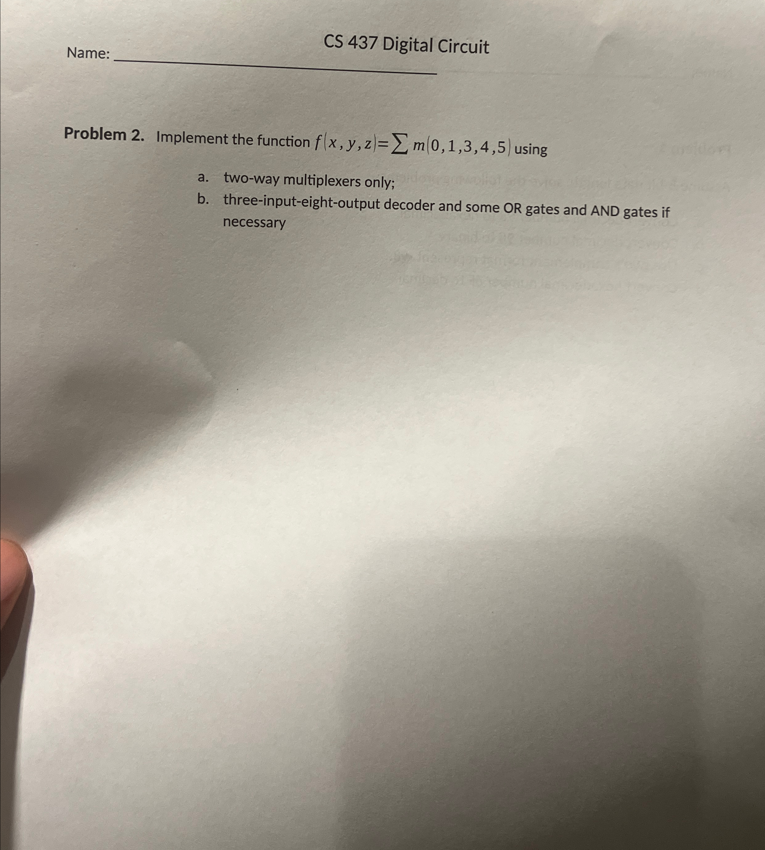 Name: CS 4 3 7 Digital Circuit Problem 2 .