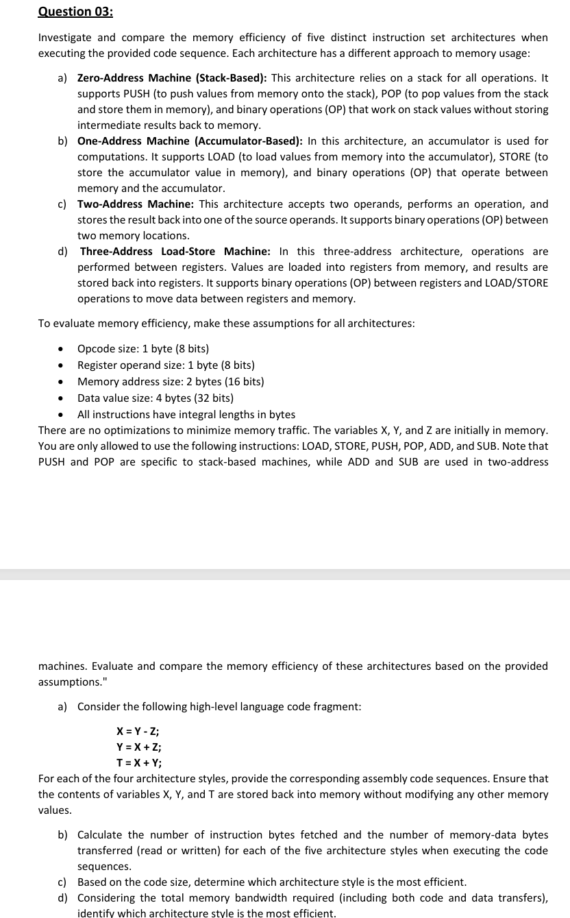 Question 0 3 : Investigate and compare the memory