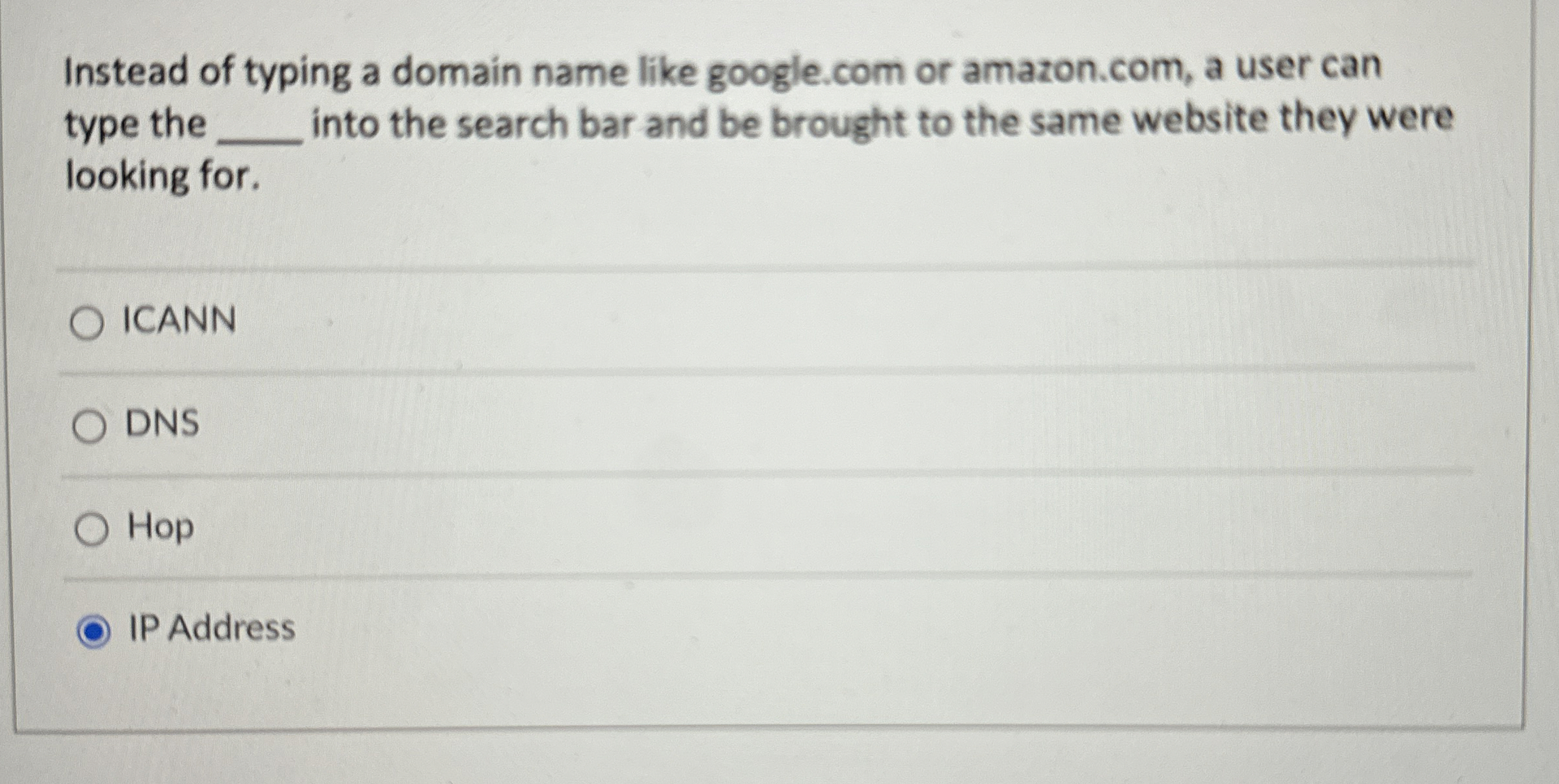 Instead of typing a domain name like google.com