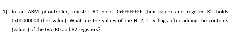 In an ARM Controller, register RO holds 0 x F F F