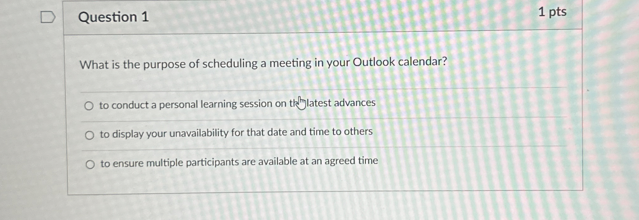 Question 1 1 pts What is the purpose of