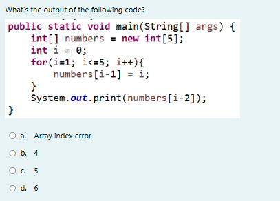 What's the output of the following code? ` ` `