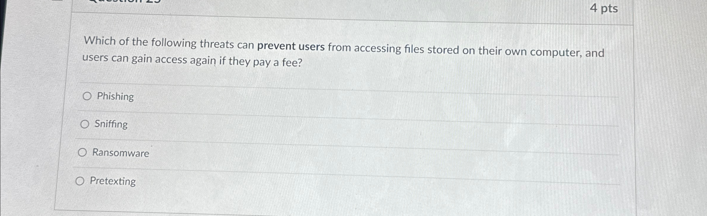 4 pts Which of the following threats can prevent