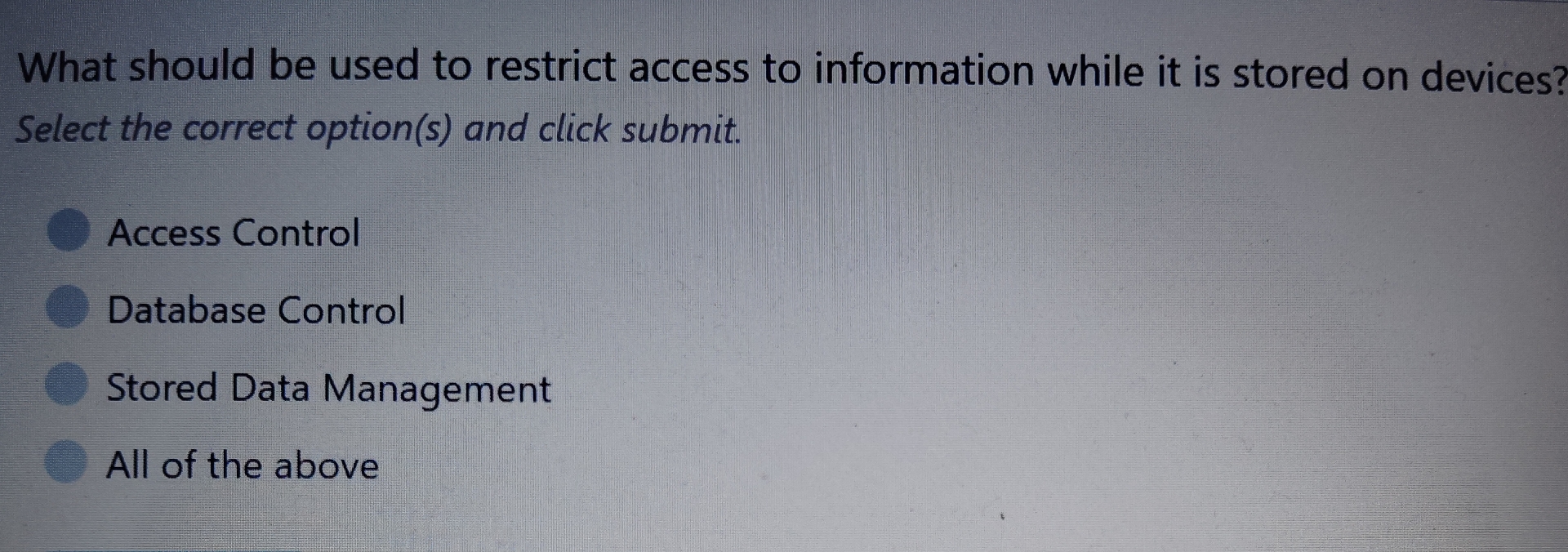 What should be used to restrict access to