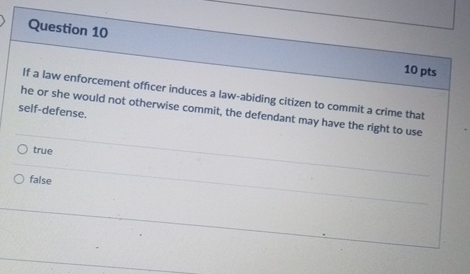 Question 1 0 1 0 pts If a law enforcement officer