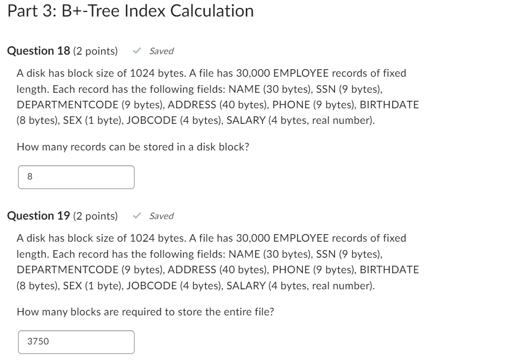 Part 3 : B + - Tree Index Calculation Question 1