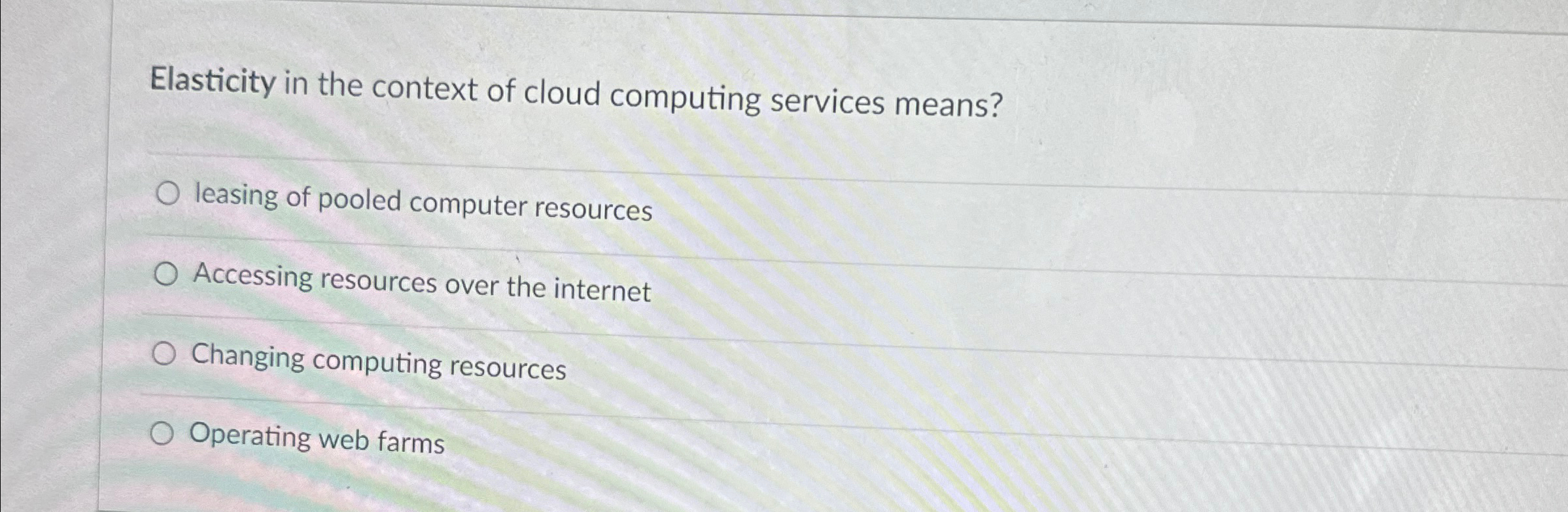 Elasticity in the context of cloud computing