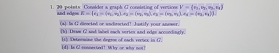 2 0 points: Consider a graph G consisting of