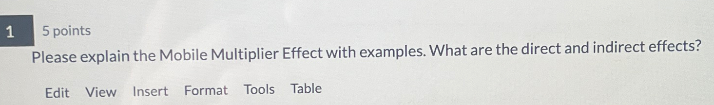 1 5 points Please explain the Mobile Multiplier