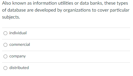Also known as information utilities or data