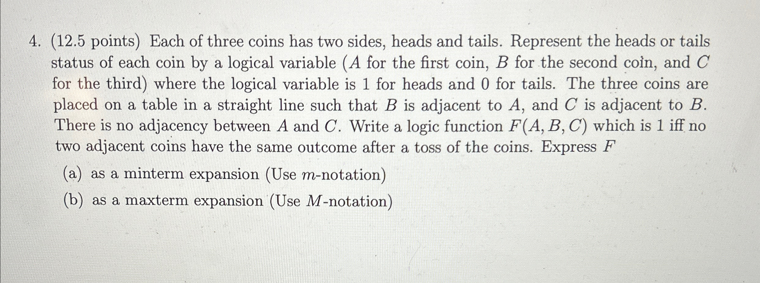 ( 1 2 . 5 points ) Each of three coins has two