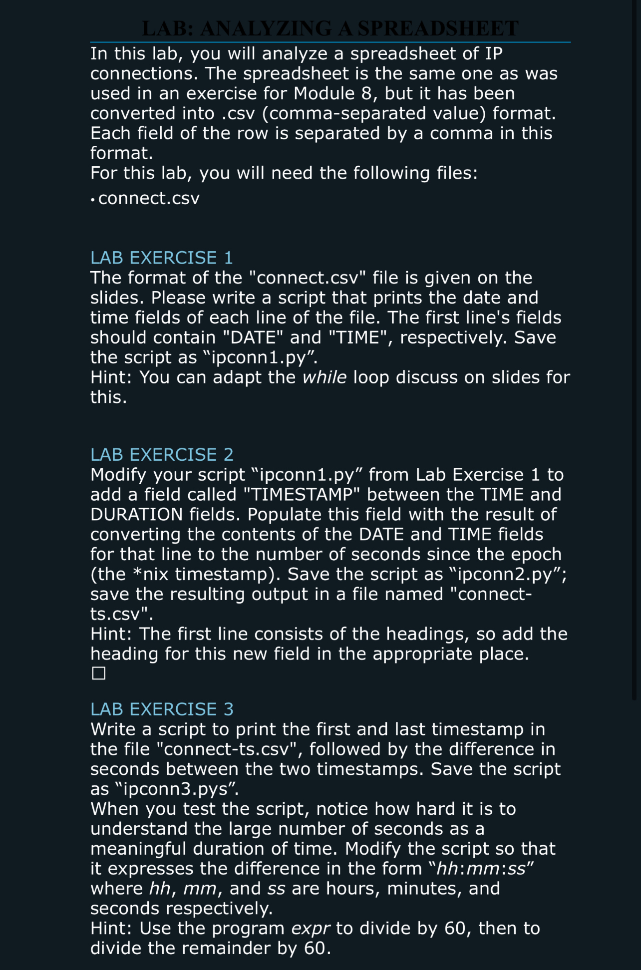 In this lab, you will analyze a spreadsheet of IP