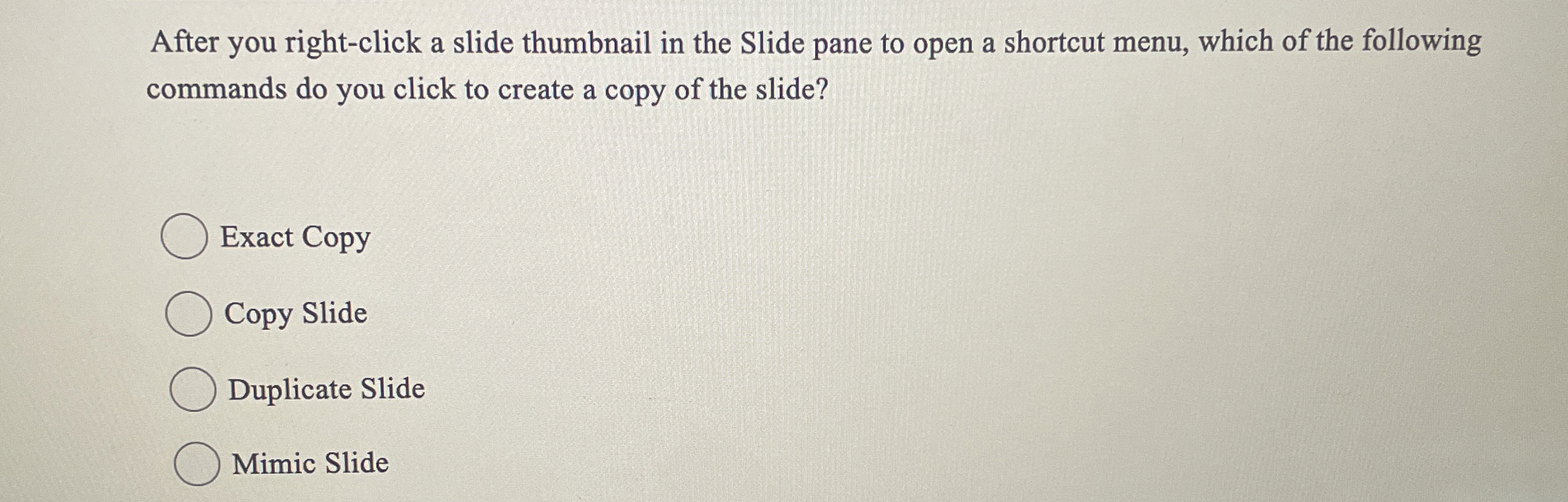 After you right - click a slide thumbnail in the