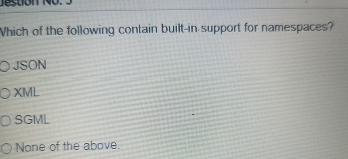 Which of the following contain built - in support