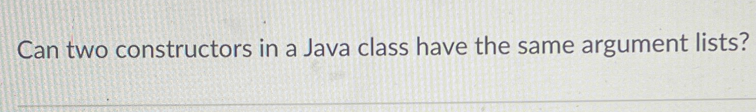 Can two constructors in a Java class have the