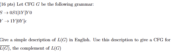 Give a simple description of L ( G ) in English.