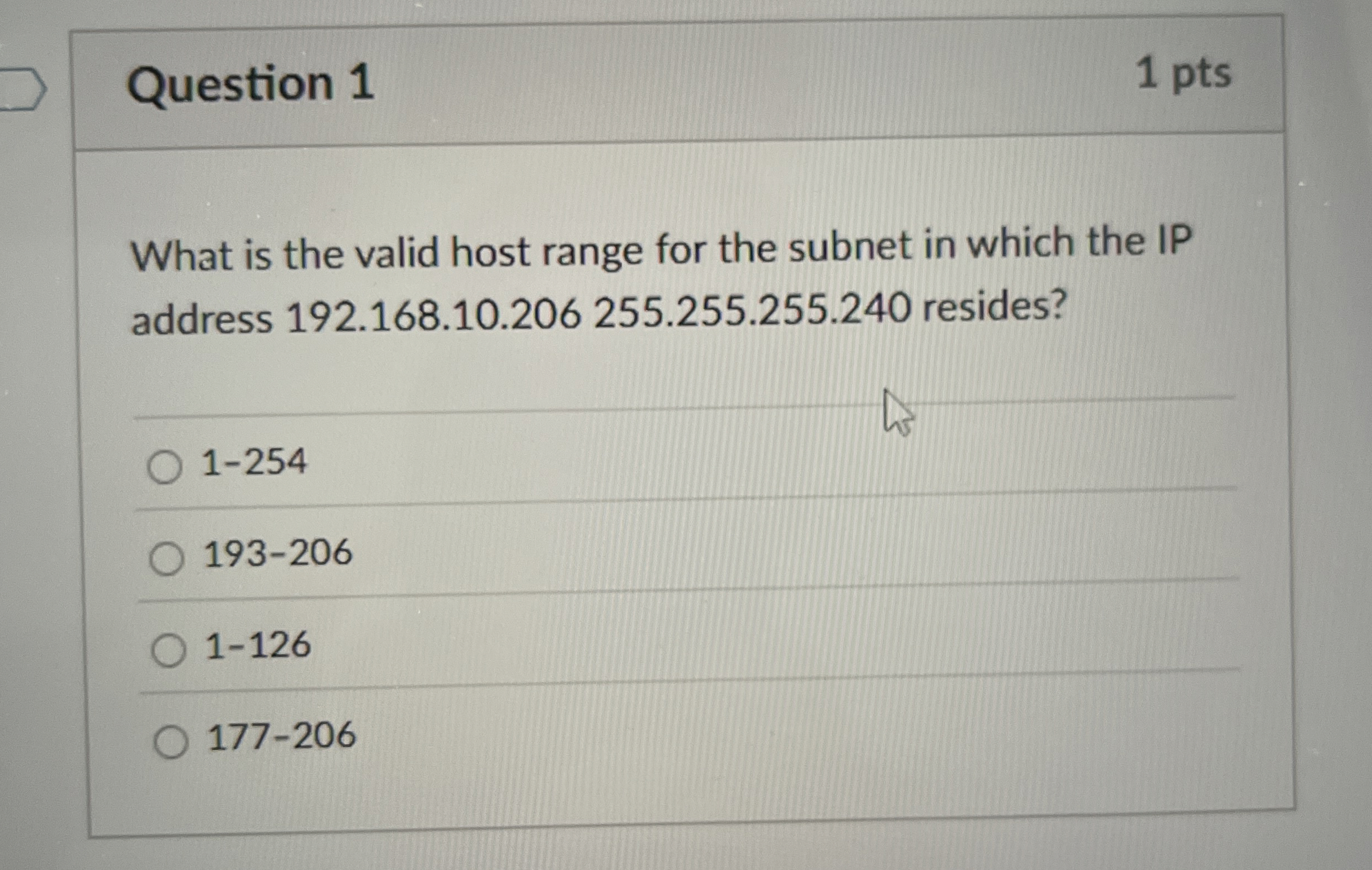 Question 1 What is the valid host range for the