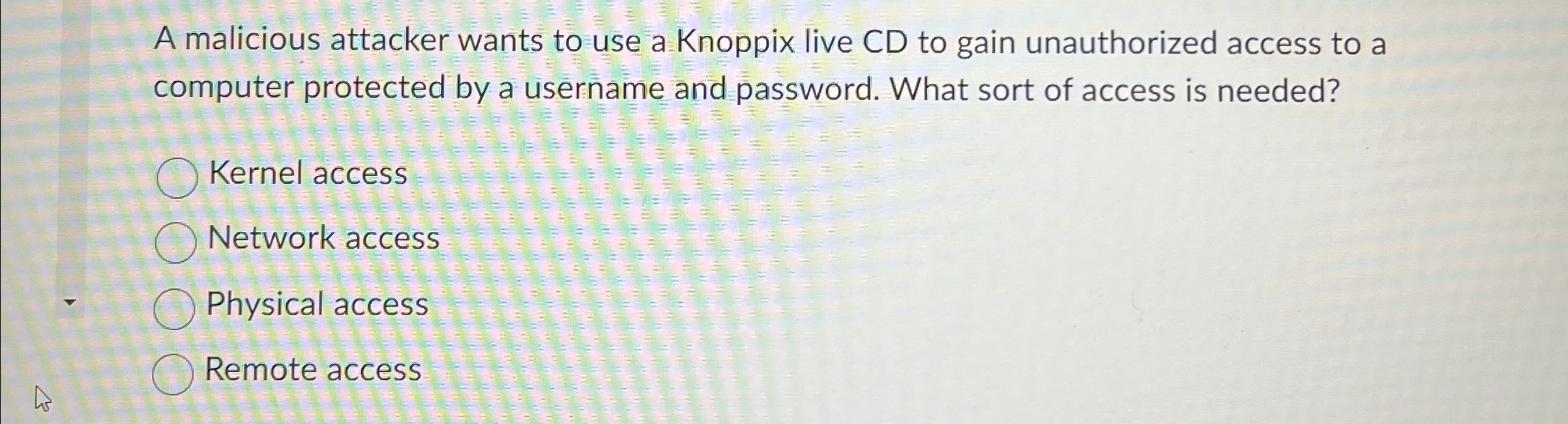 A malicious attacker wants to use a Knoppix live