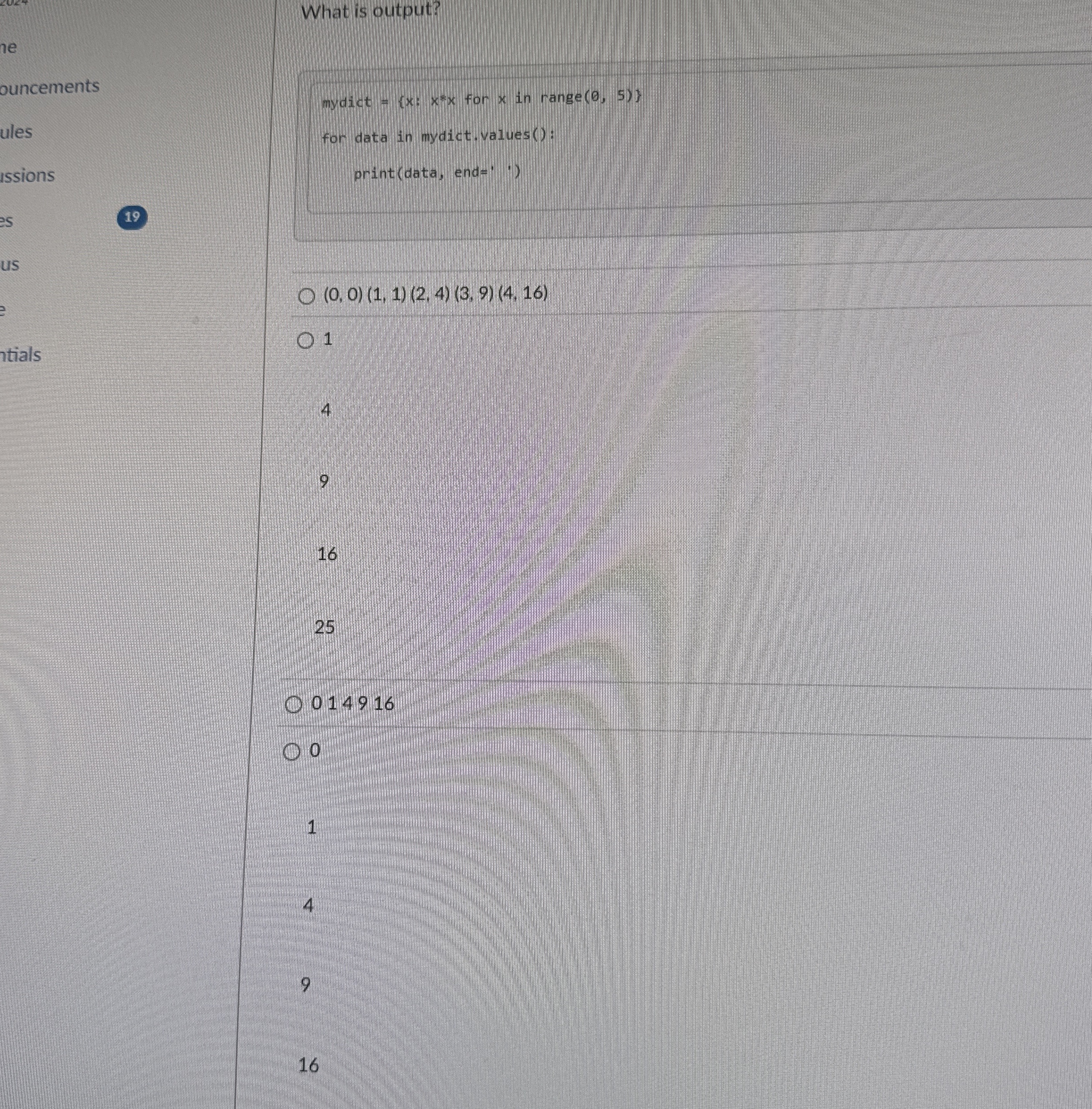 What is output? mydict = { x : x * * x for x in {
