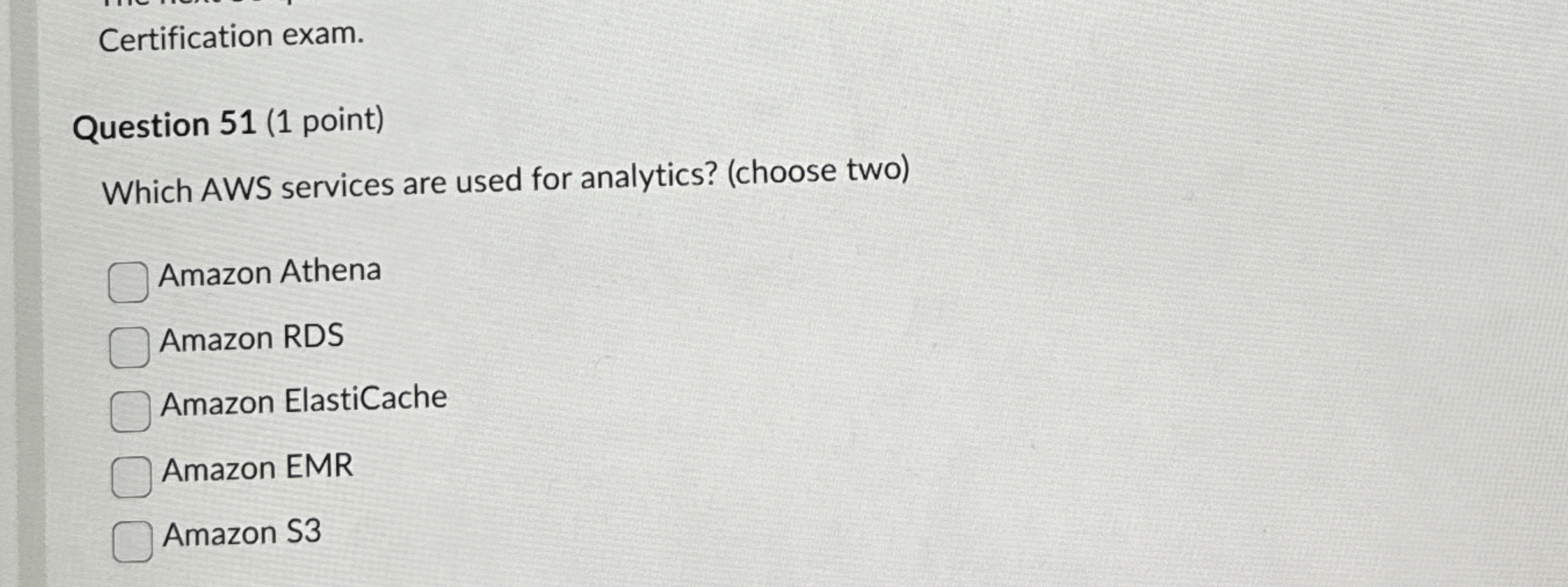 Certification exam. Question 5 1 ( 1 point )