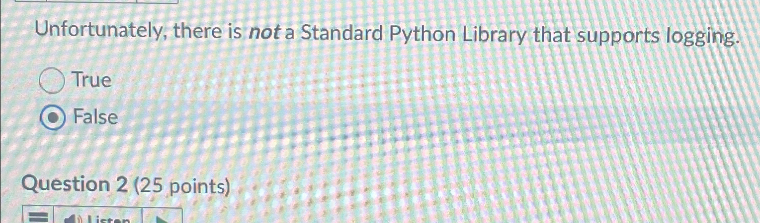 Unfortunately, there is not a Standard Python