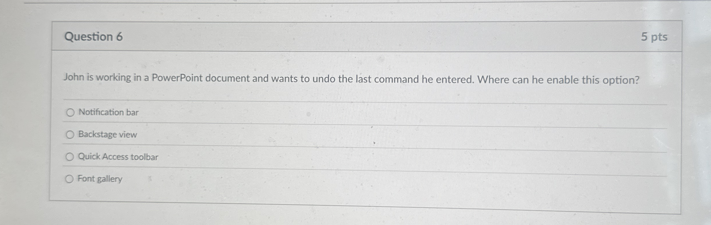 Question 6 John is working in a PowerPoint