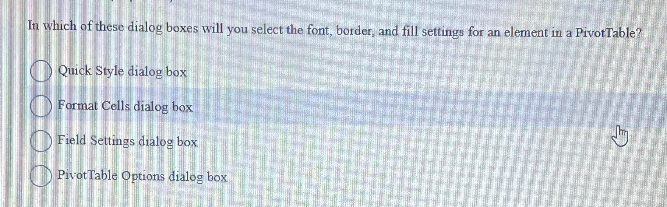In which of these dialog boxes will you select