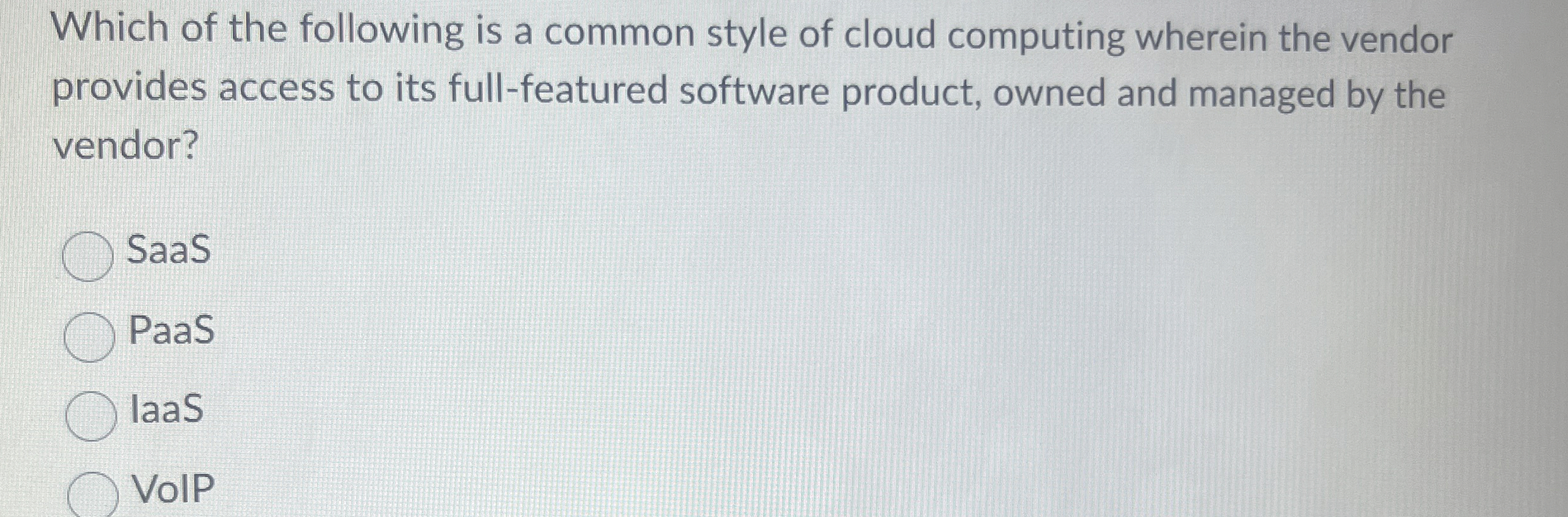 Which of the following is a common style of cloud