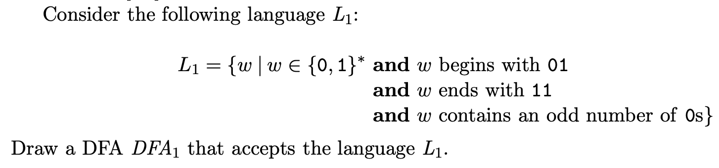 Consider the following language L 1 : L 1 = { w |