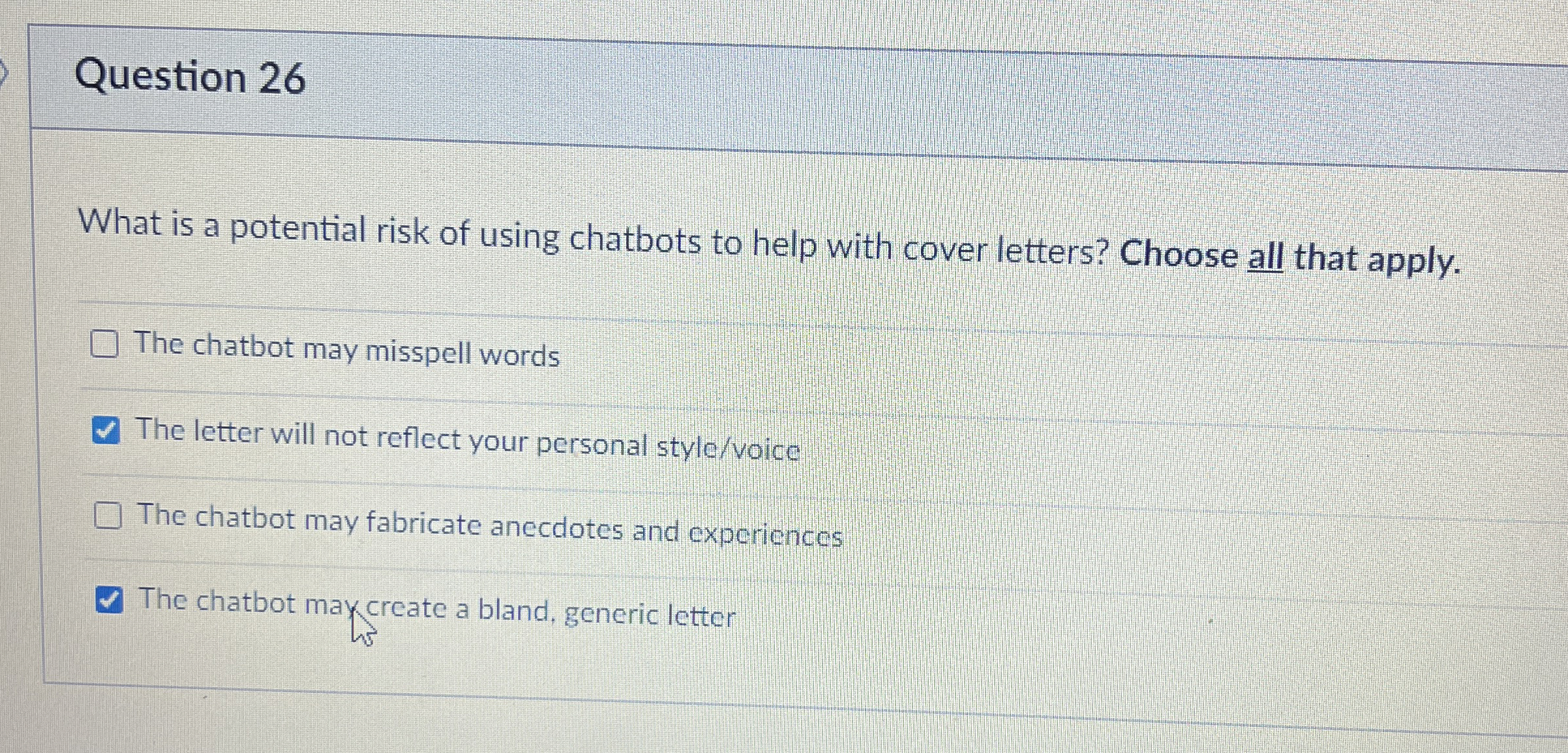 Question 2 6 What is a potential risk of using