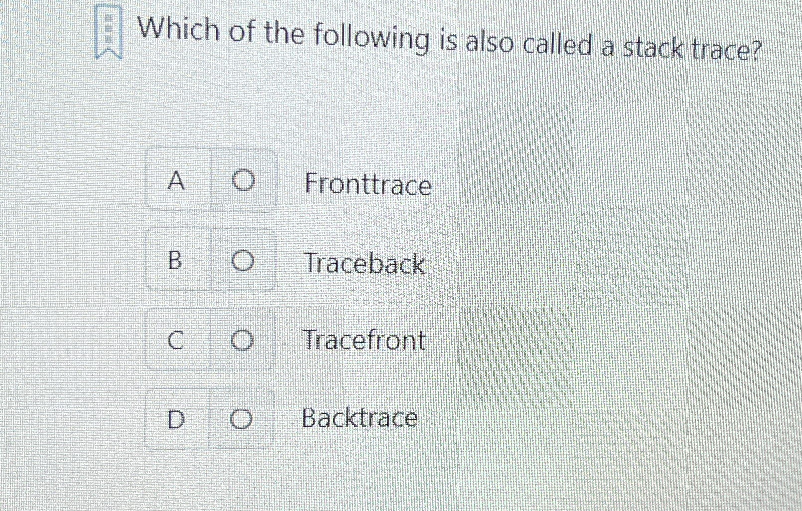 Which of the following is also called a stack