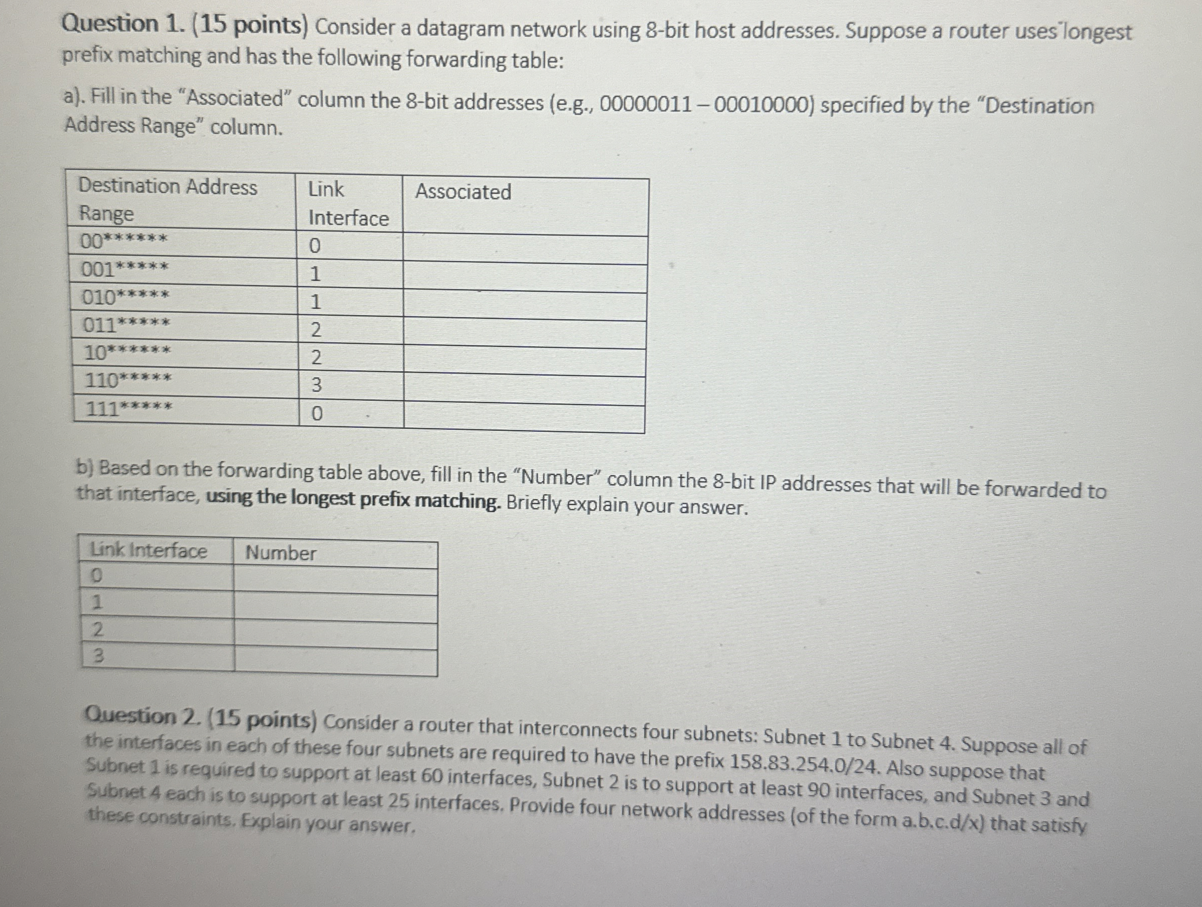 Question 1 . ( 1 5 points ) Consider a datagram