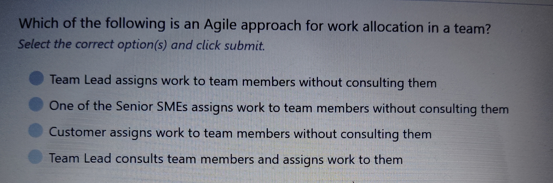 Which of the following is an Agile approach for
