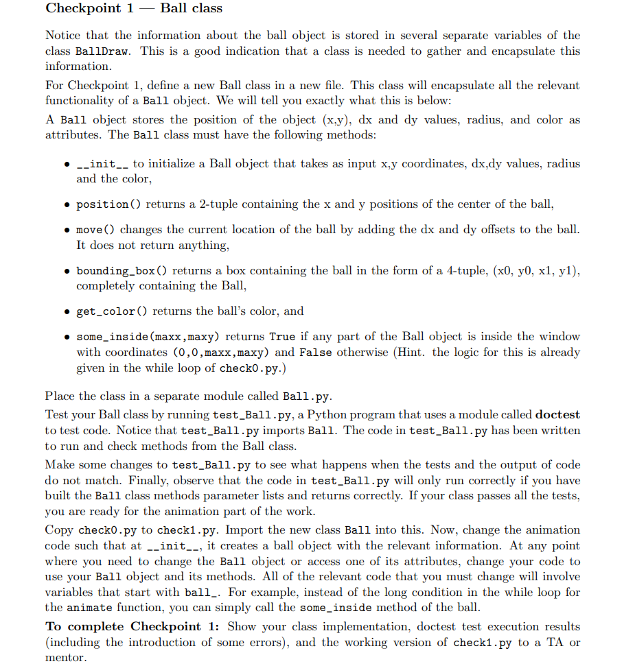 Checkpoint 1 - Ball class Notice that the