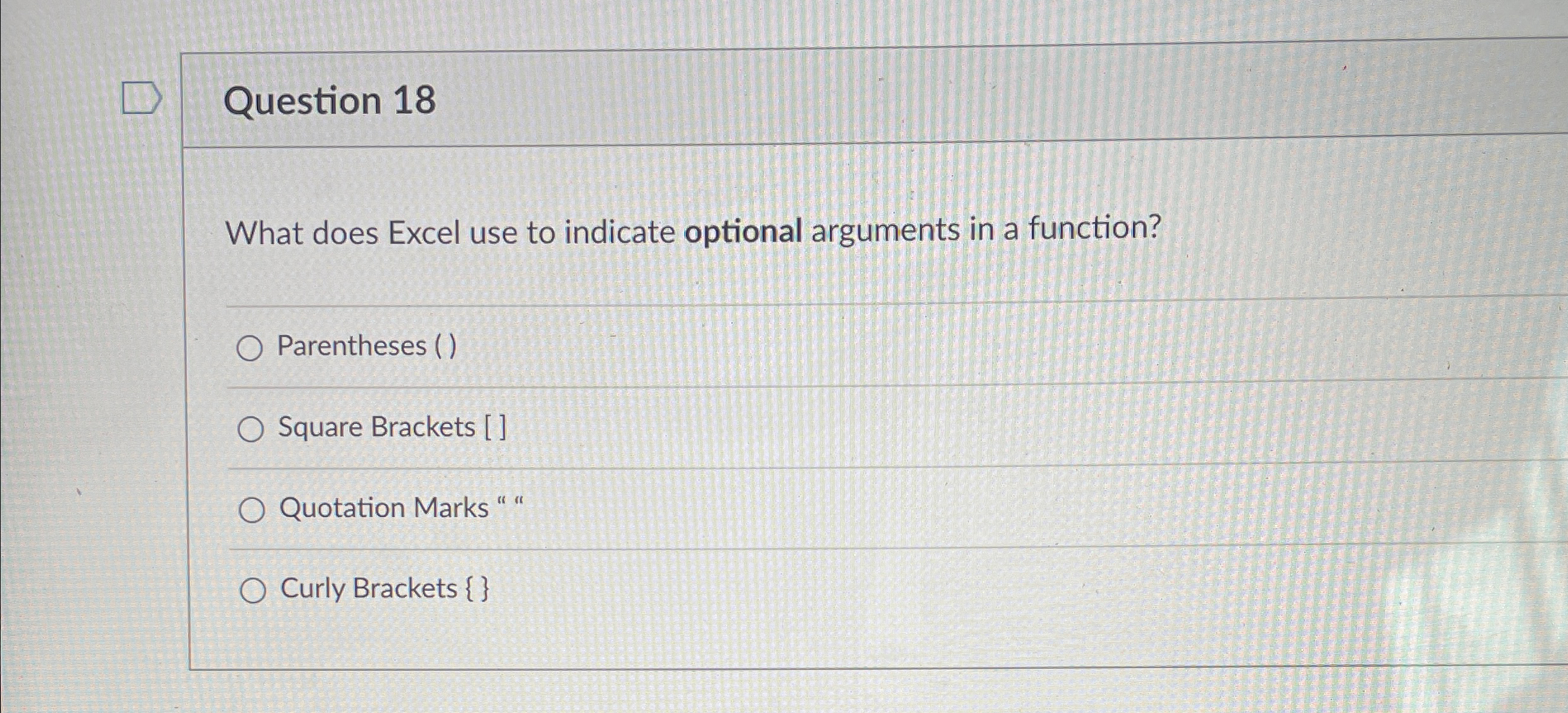 Question 1 8 What does Excel use to indicate