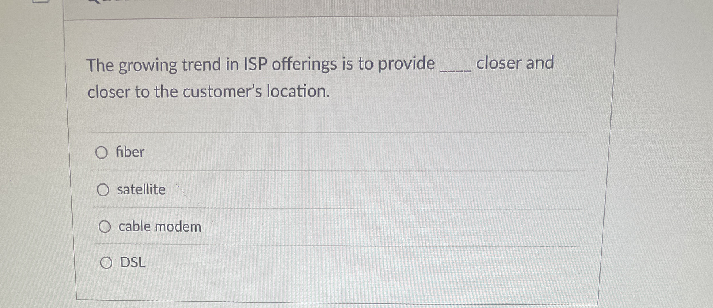 The growing trend in ISP offerings is to provide