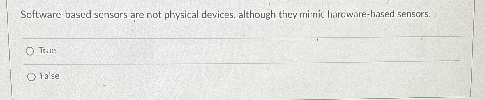 Software - based sensors are not physical