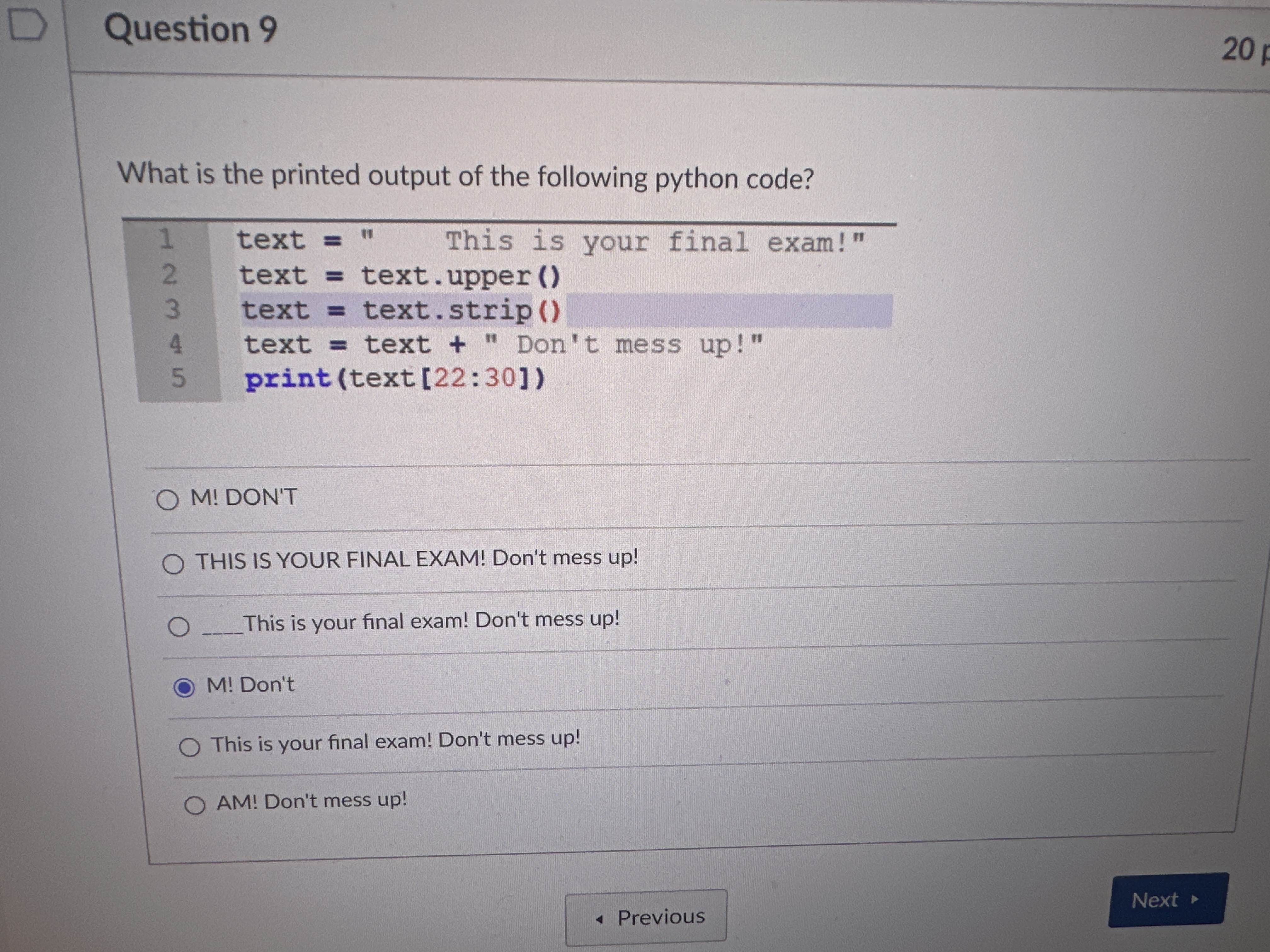 What is the printed output of the following