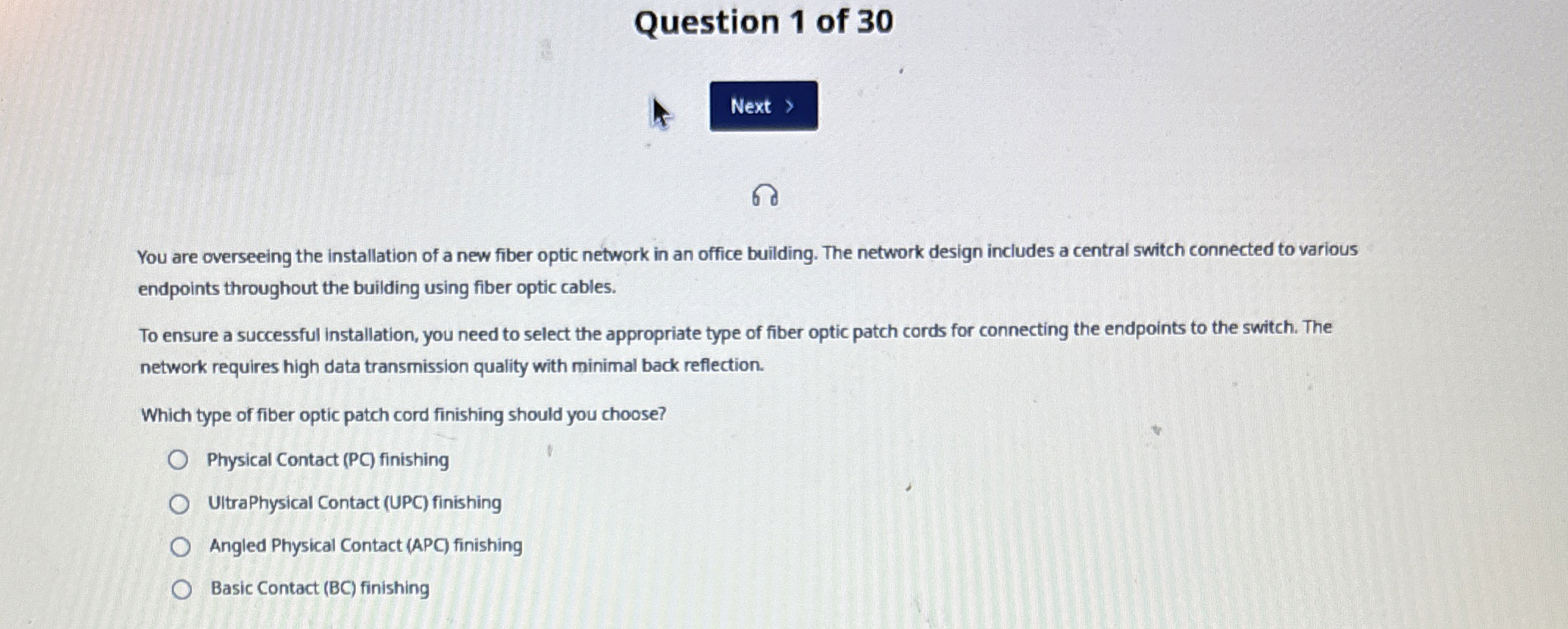 Question 1 of 3 0 6 You are overseeing the