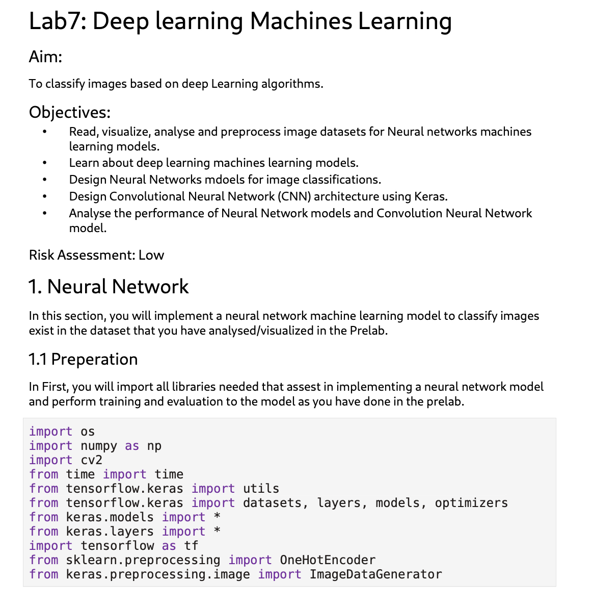 Lab 7 : Deep learning Machines Learning Aim: To